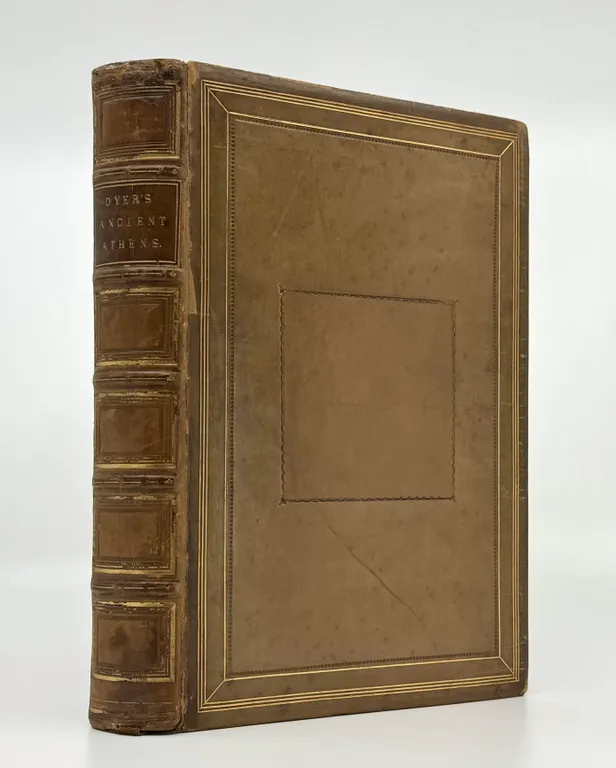 Ancient Athens: Its History, Topography and Remains.