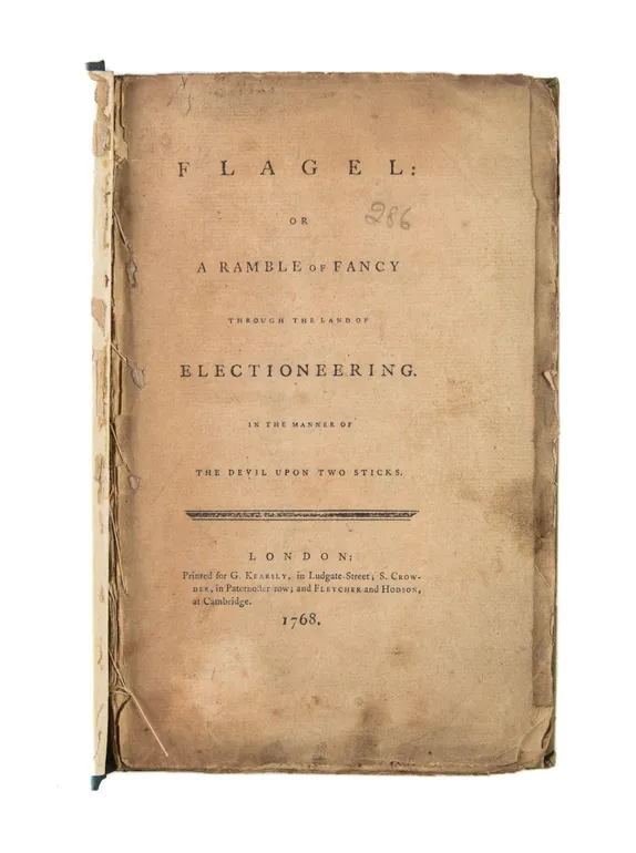 Flagel: or a Ramble of Fancy through the land of Electioneering.