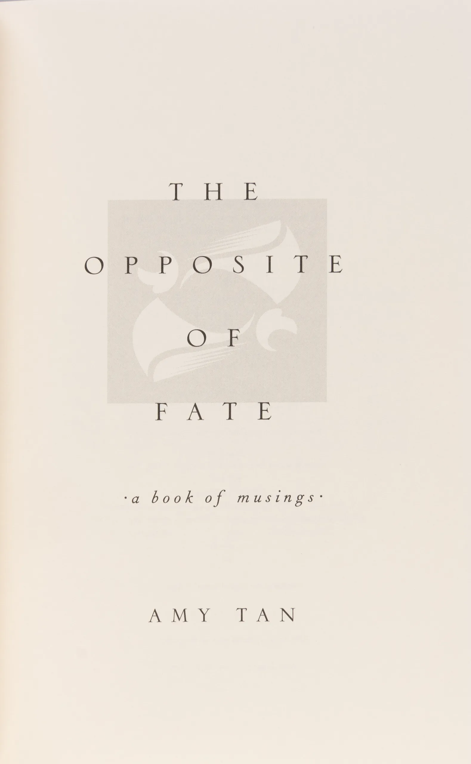 The Opposite of Fate.