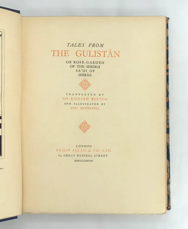 Tales from the Gulistân or Rose-Garden of the Sheikh Sa'di of Shirâz.