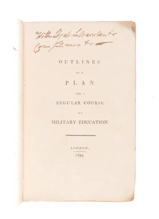 Outlines of a plan for a regular course of military education.