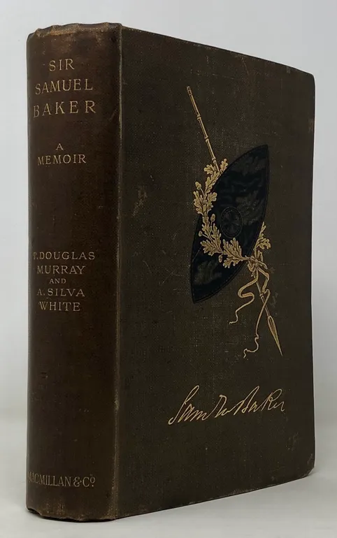 Sir Samuel Baker a Memoir