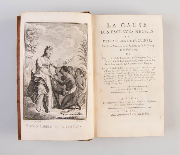La Cause des Esclaves Nègres et des Habitans de la Guinée, Portée au Tribunal de la Justice, de la Religion, de la Politique, ou, Histoire de la traite & de l'esclavage des nègres: preuves de leur illégitimité, moyens de les abolir sans nuire ni aux colon
