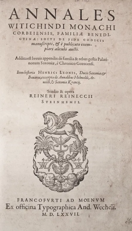 Annales . . . editi de fide codicis manuscripti, & e publicato exemplari alicubi aucti . . . studio & opera Reineri Reineccii Steinhemii. Frankfurt, ex typographica And. Wecheli,