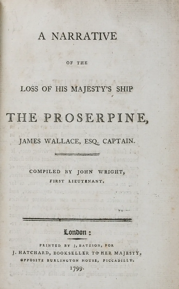 DEAN (John). A True and Genuine Narrative of the Whole Affair relating to the Ship Sussex, as sent to the Directors of the Honourable East India Company; from the Time she was deserted by the Officers, and greatest Part of the Crew, till she was unfortuna