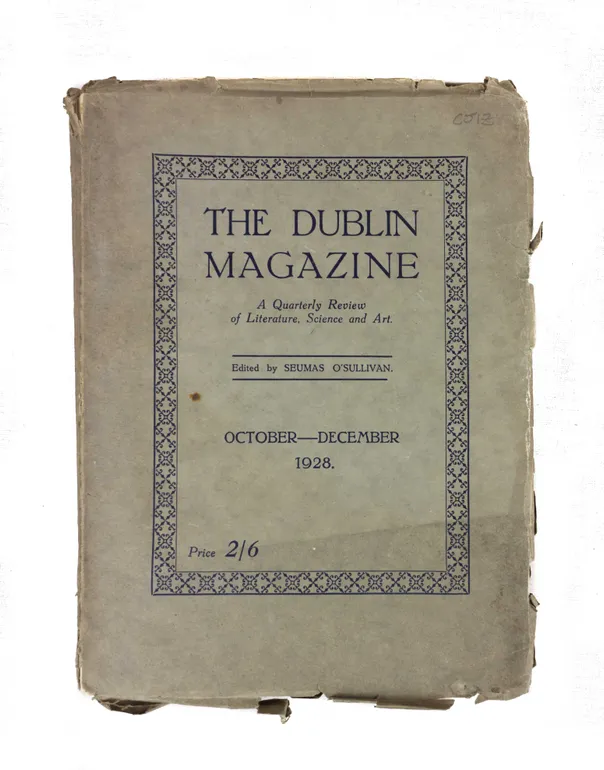 The Dublin Magazine. A quarterly Review of Literature, Science and Art.