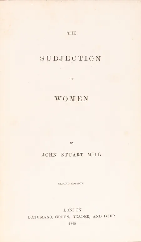 The Subjection of Women.
