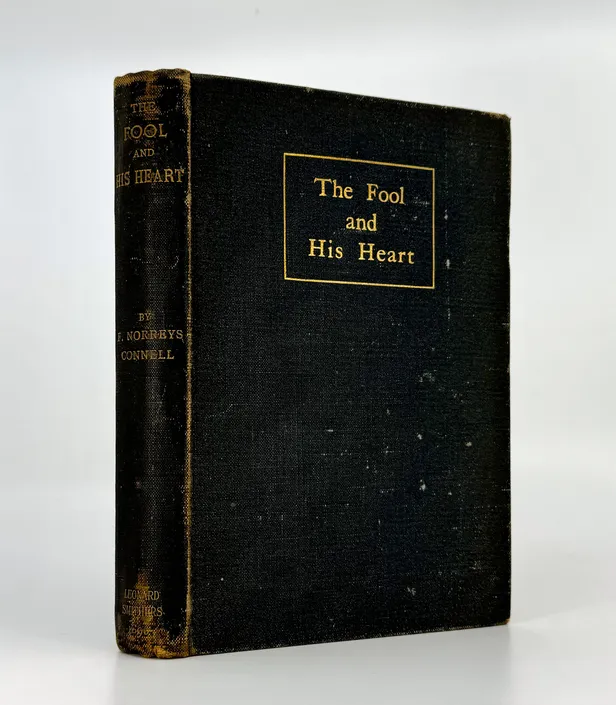 The Fool and His Heart. Being the plainly told Story of Basil Thimm.