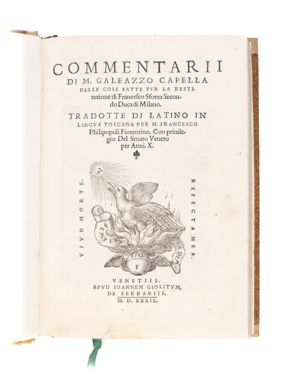 Commentarii . . . delle cose fatte per la restitutione di Francesco Sforza Secondo Duca di Milano. Tradotte di Latino in lingua Toscana per M. Francesco Philipopoli Fiorentino.