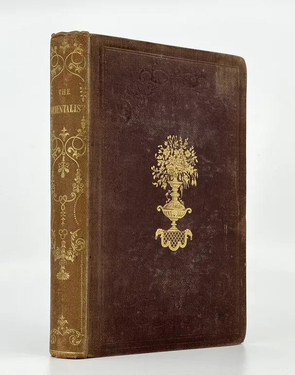 The Orientalist; Containing a Series of Tales, Legends, and Historical Romances;