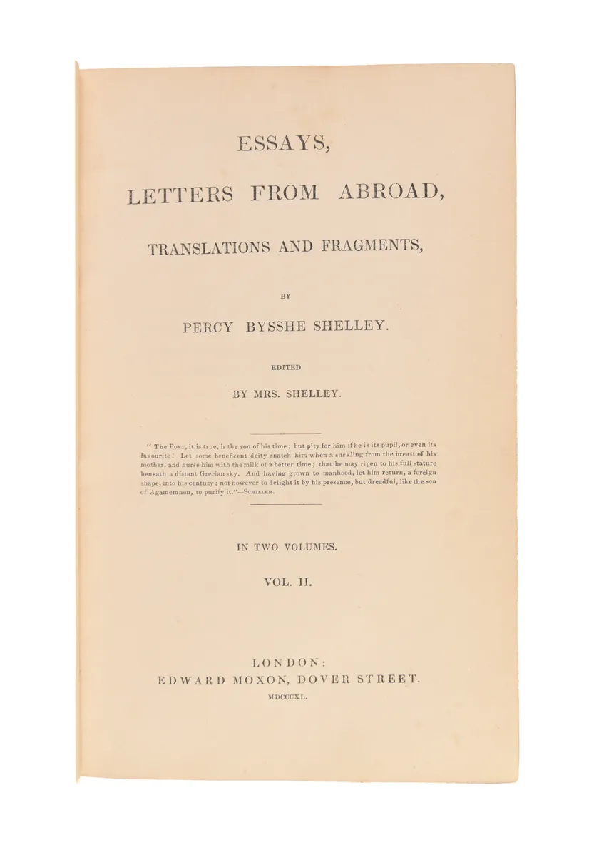 Essays, Letters from Abroad, Translations and Fragments.