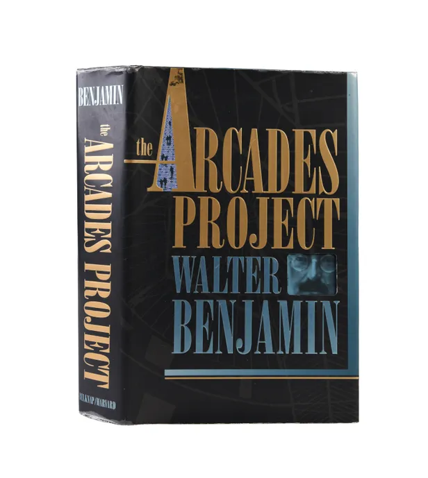 The Arcades Project. Translated by Howard Eiland and Kevin McLaughlin. Prepared on the Basis of the German Volume edited by Rolf Tiedemann.