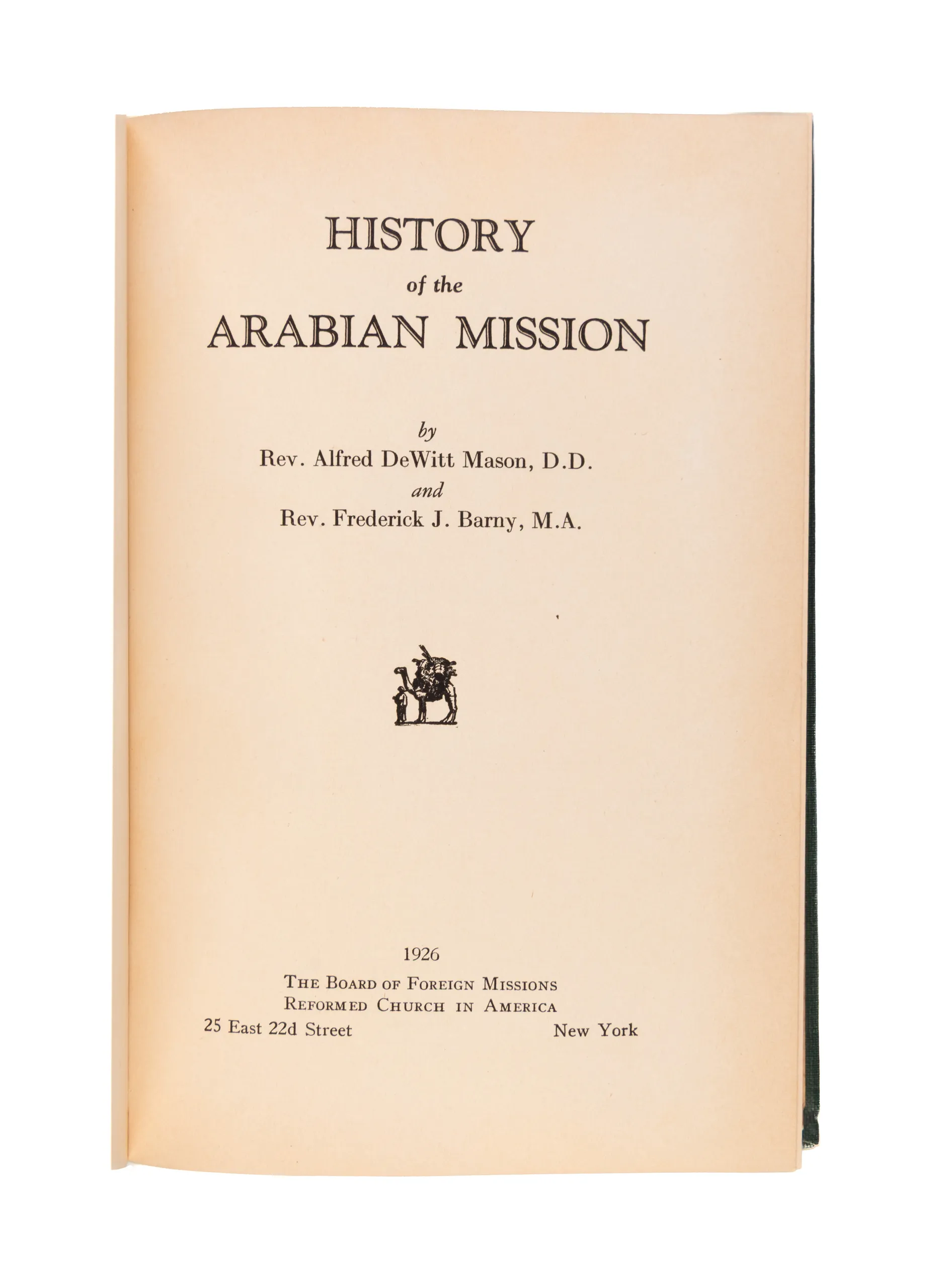 History of the Arabian Mission.