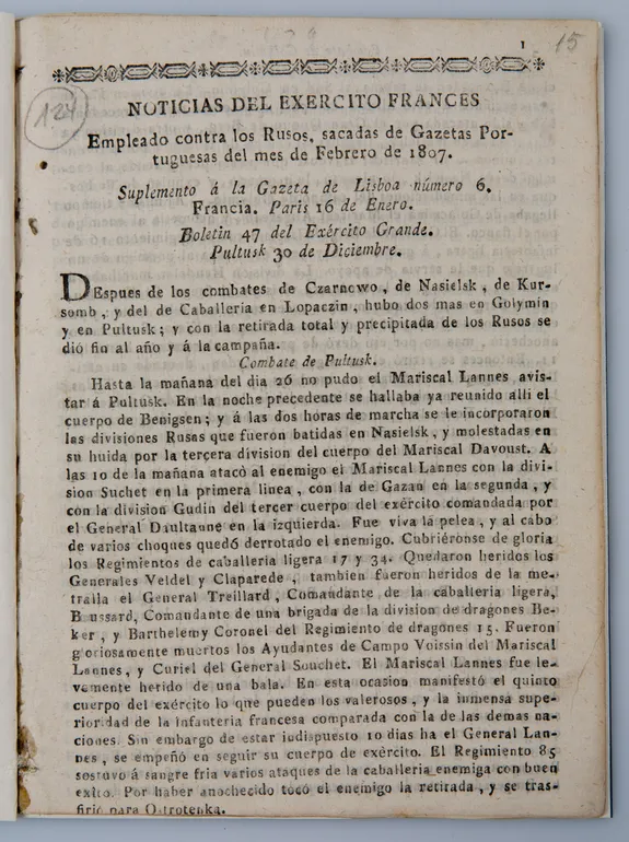 Noticias del Exercito Frances. Empleado contra los Rusos, sacadas de Gazetas Portuguesas del mes de Febrero de 1807.