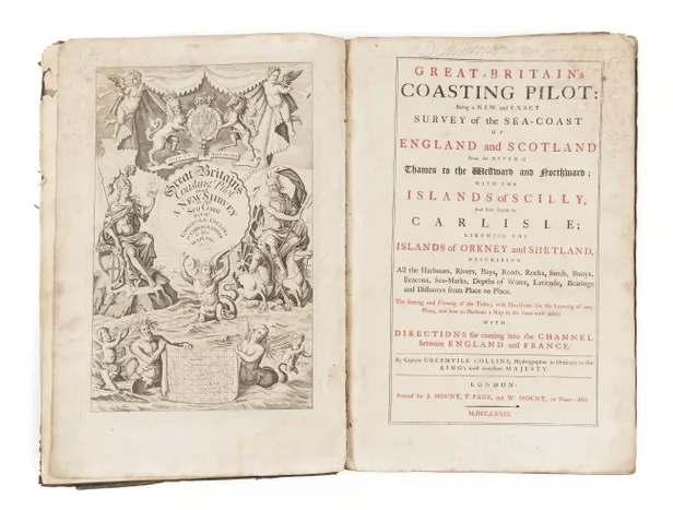 Great Britain's Coasting Pilot. In two parts. Being a New and Exact Survey of the Sea-Coast of England and Scotland, from the River of Thames to the Westward and Northward. With the Islands of Scilly, and from thence to Carlisle. Likewise the Islands of O
