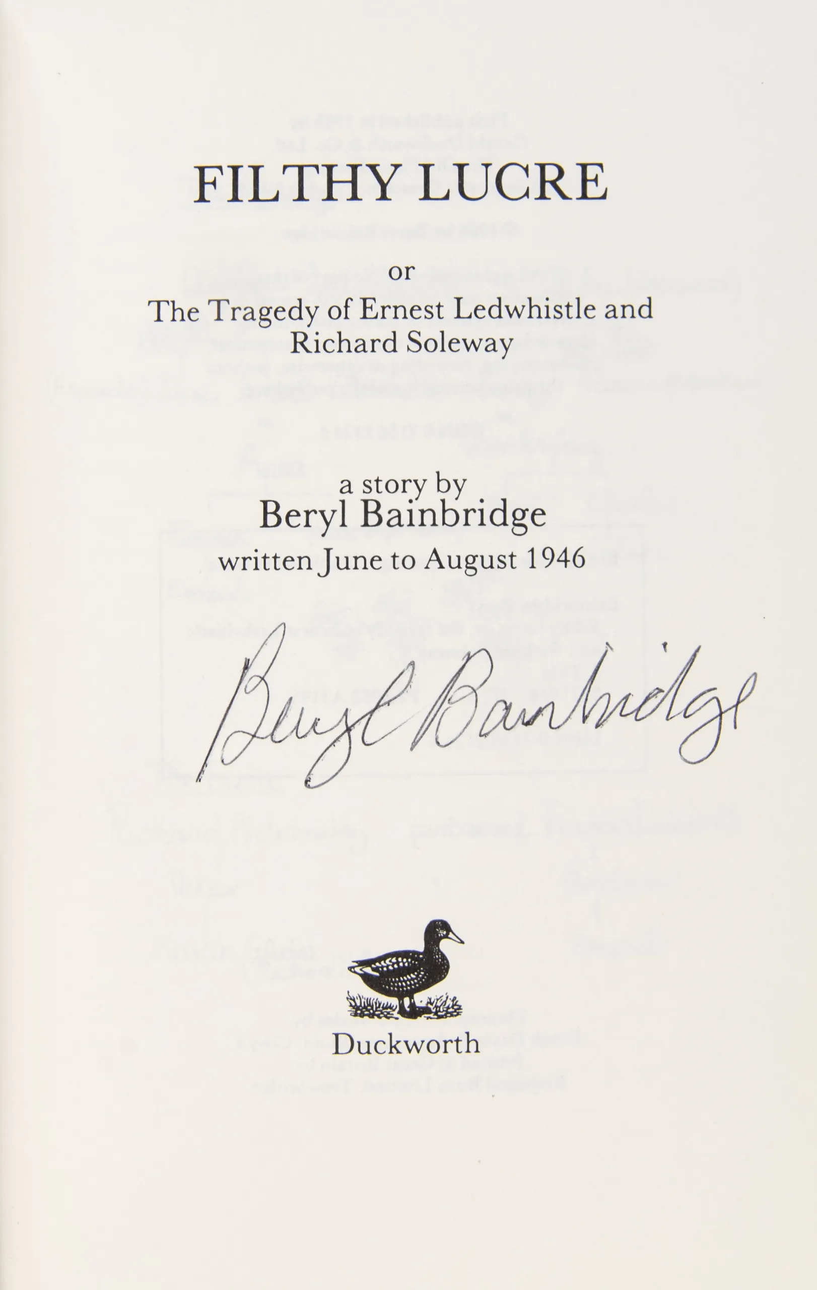 Filthy Lucre or the Tragedy of Andrew Ledwhistle and Richard Soleway.