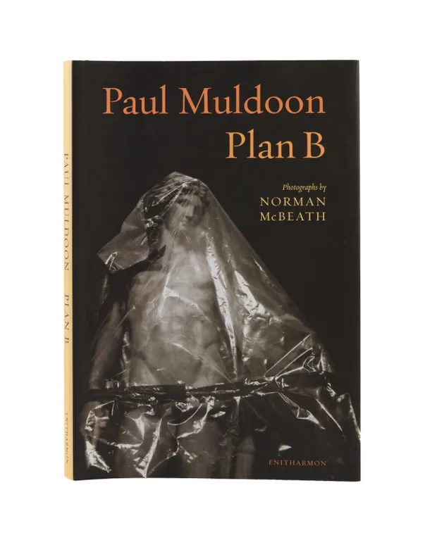 Plan B. Photographs by Norman McBeath.