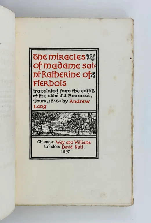 The Miracles of Madame Saint Katherine of Fierbois.