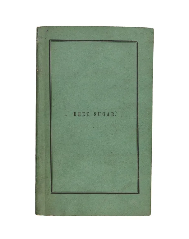 The Culture of the Beet, and Manufacture of Beet Sugar.