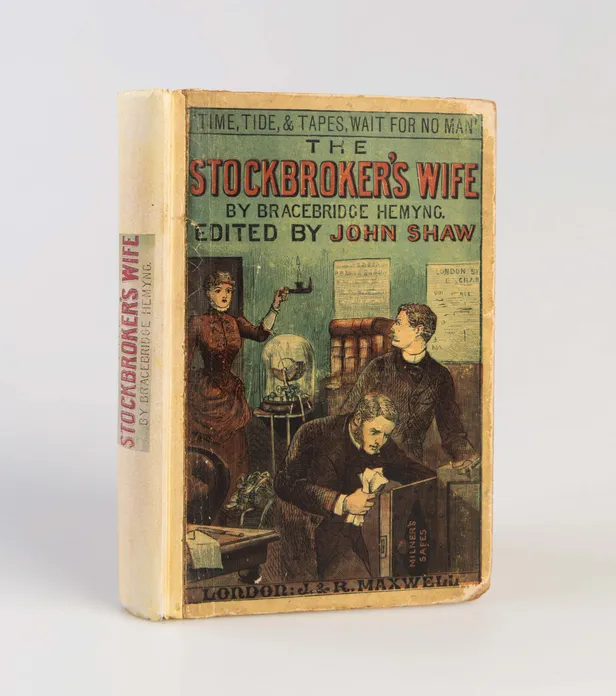 The Stockbroker's Wife and other Sensational Tales of the Stock Exchange.