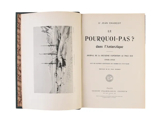 Le pourquois Pas? dans l'Antarctique. Journal de la Deuxième Expédition au Pole Sud.