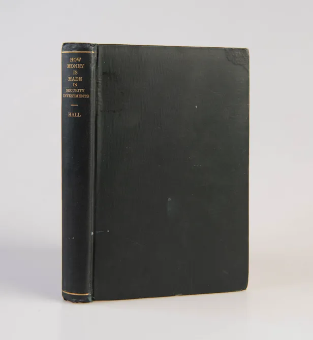 How Money is Made in Security Investments. Or, A Fortune at Fifty-Five.