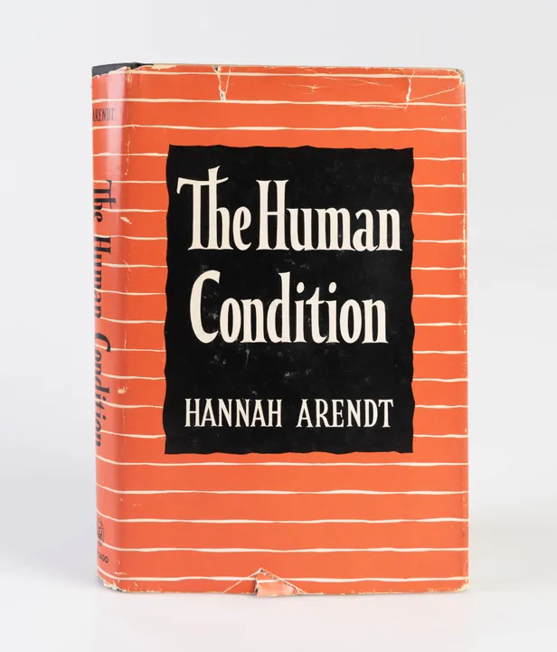 The Human Condition.