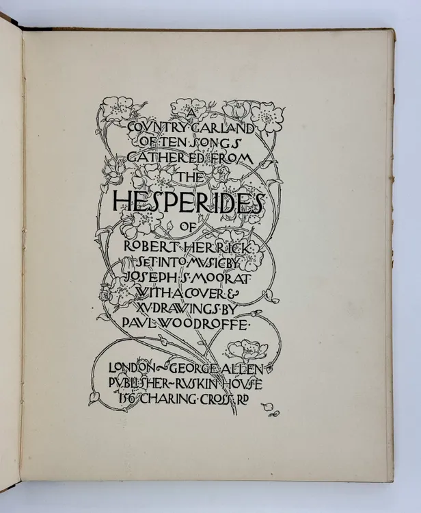 A Country Garland of Ten Songs Gathered from the Hesperides of Robert Herrick.