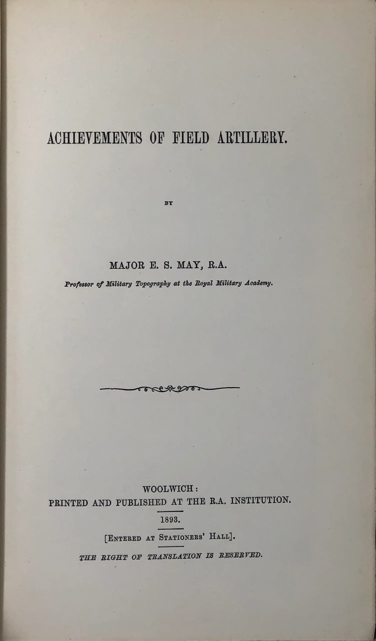 Achievements of Field Artillery.