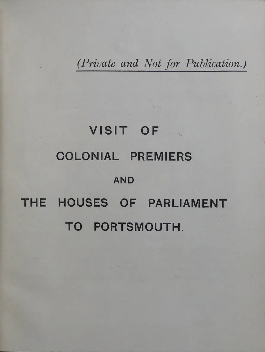 Visit of Colonial Premiers and the Houses of Parliament to Portsmouth.