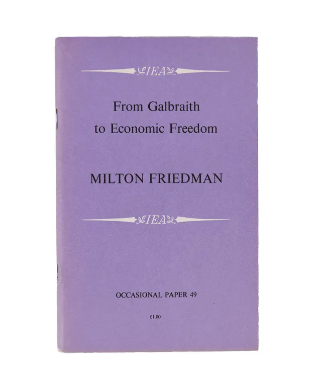 From Galbraith to Economic Freedom.