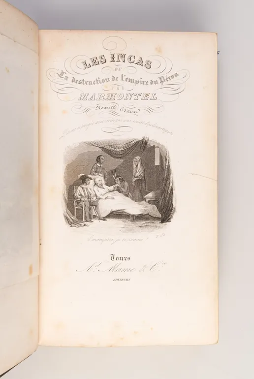 Les Incas ou la destruction de l'Empire du Pérou