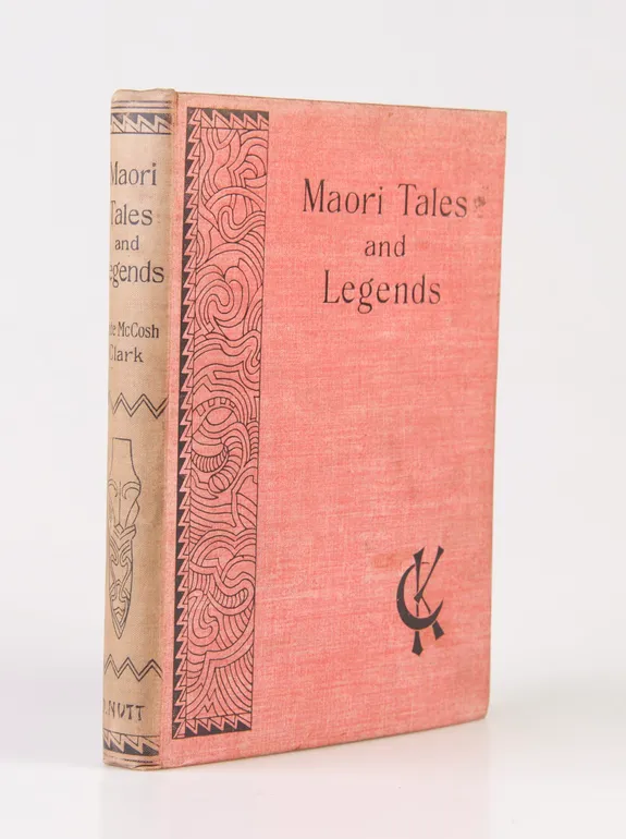 Maori Tales and Legends.