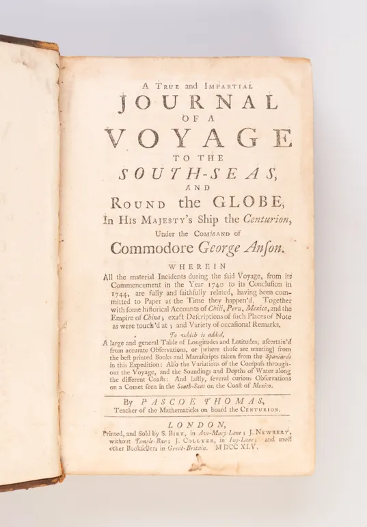 A True and Impartial Journal of a Voyage to the South Seas, and Round the Globe, in His Majesty's Ship the Centurion