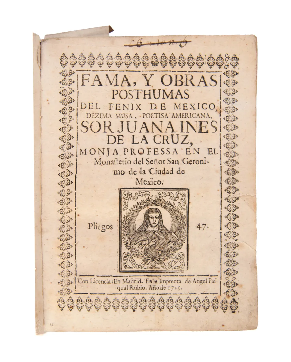 Fama, y obras posthumas del fenix de mexico...Sor Juana Ines de la Cruz