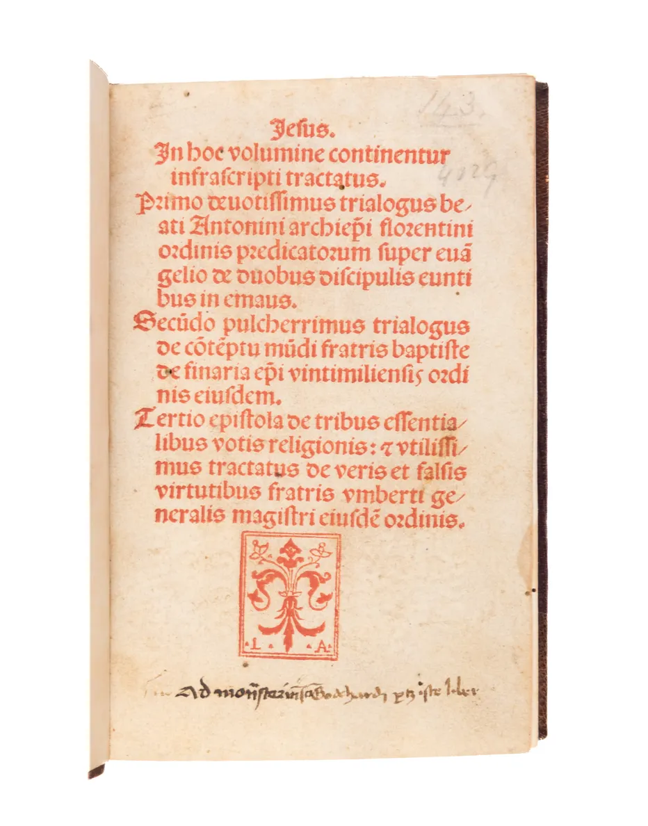 Trialogus super evangelio de duobus discipulis euntibus in Emmaus... [and other tracts]
Venice, Johann Emerich (for Lucantonio Giunta), 26 April 1495