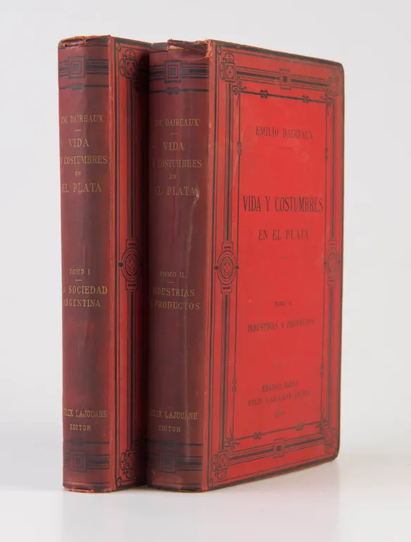 Vida y Costumbres en el Plata. I. La Sociedad Argentina. II. Industrias y Productos.