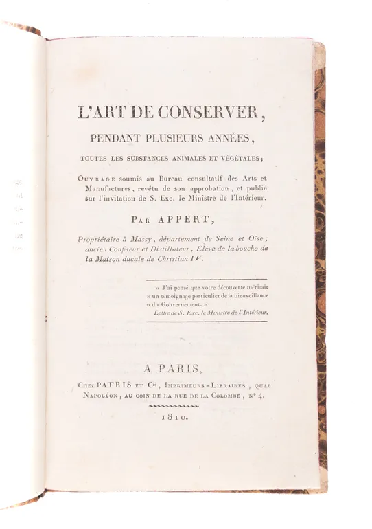 L'art de conserver, pendant plusieurs anées, toutes les substances animales et végétales.