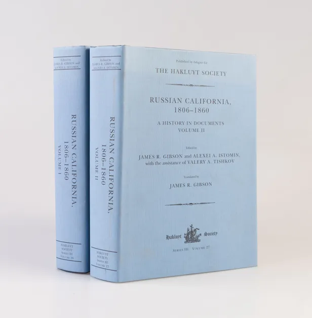 Russian California, 1806-1860. A History in Documents.