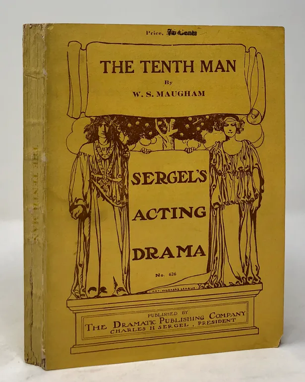 The Tenth Man, a tragic Comedy, in Three Acts.