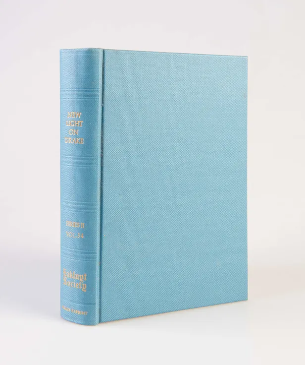 New Light on Drake. A Collection of Documents Relating to His Voyage of Circumnavigation 1577-1580.