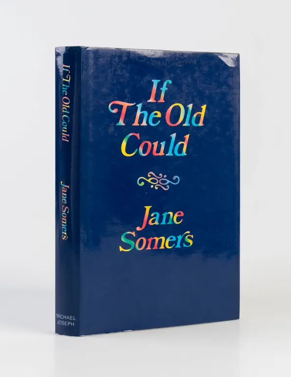 If the Old Could.