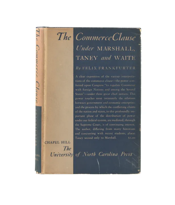 The Commerce Clause Under Marshall, Taney and Waite.