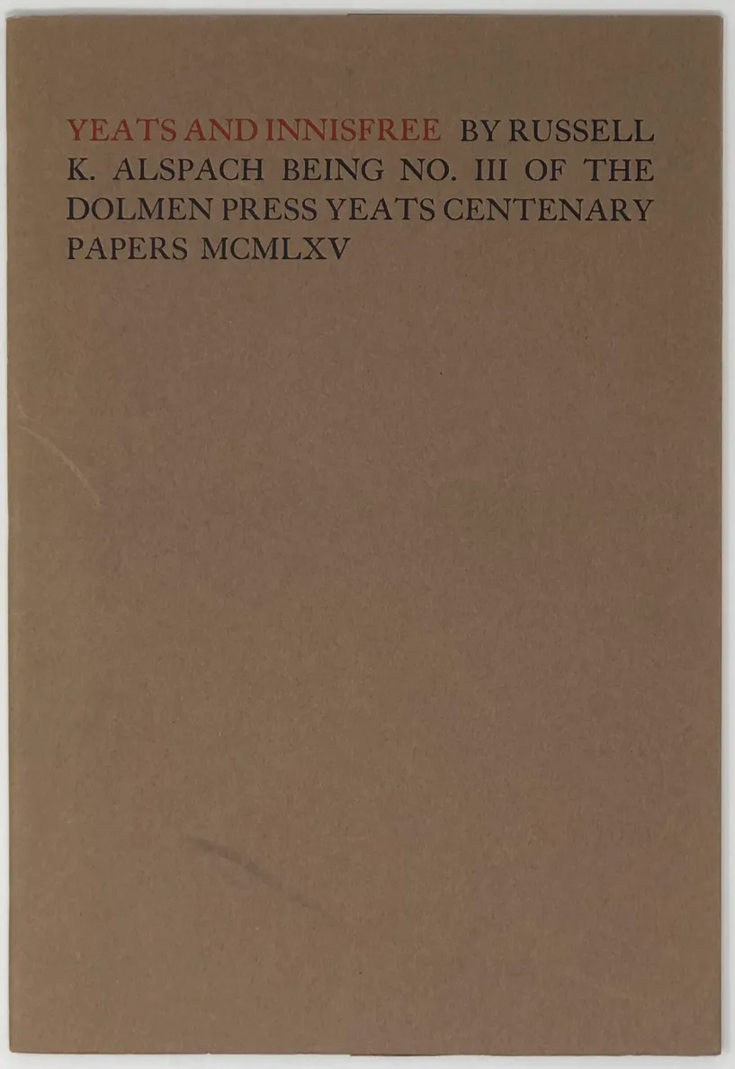 Yeats and Innisfree. Being No. III of The Dolmen Press Centenary Papers.