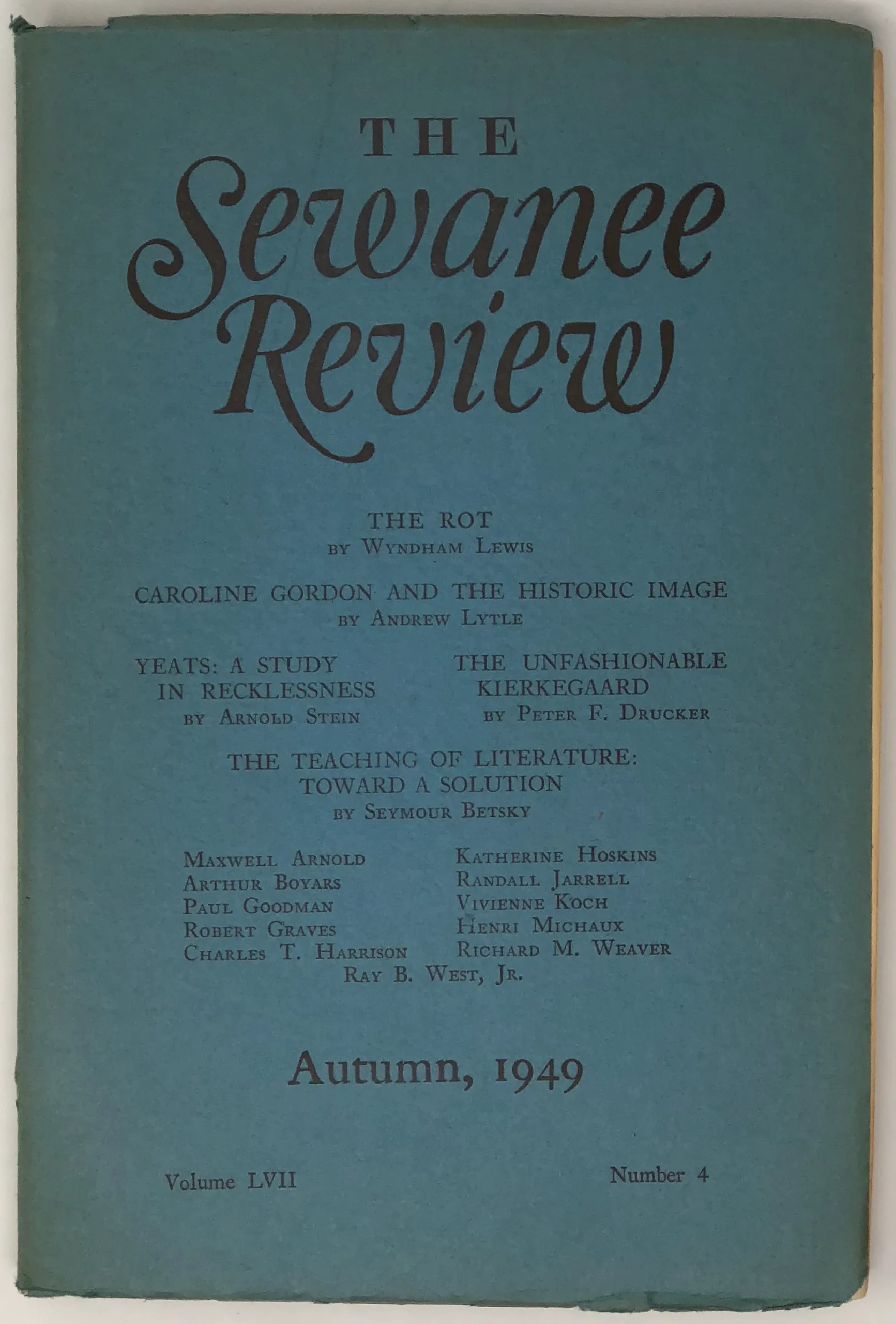 Yeats: A Study in Recklessness [in] The Sewanee Review. Volume LVII, No. 4.