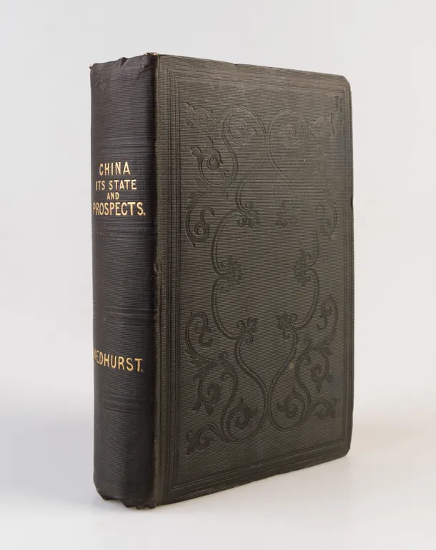 China: Its State and Prospects, with especial Reference to the spread of the Gospel: containing Allusions to the Antiquity, Extent, Population, Civilization, Literature, and Religion of the Chinese.