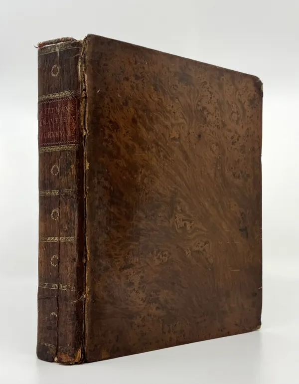 Travels in Turkey, Asia-Minor, Syria, and across the Desert into Egypt during the years 1799, 1800, and 1801, in Company with the Turkish Army and the British Military Mission. To which are annexed, Observations on the Plague, and on the Diseases Prevalen