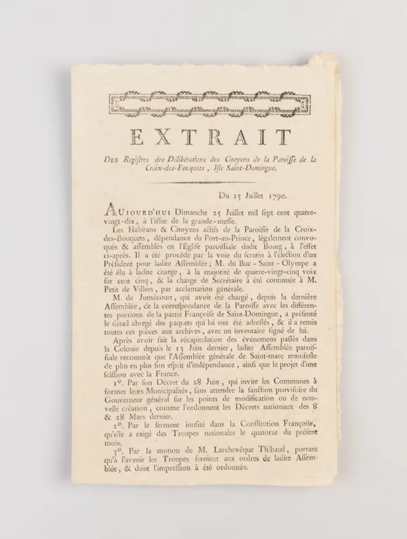 Extrait des registres de Deliberations des Citoyens de la Paroisse de la Croix-des-Bouquets, Isle Saint-Domingue.