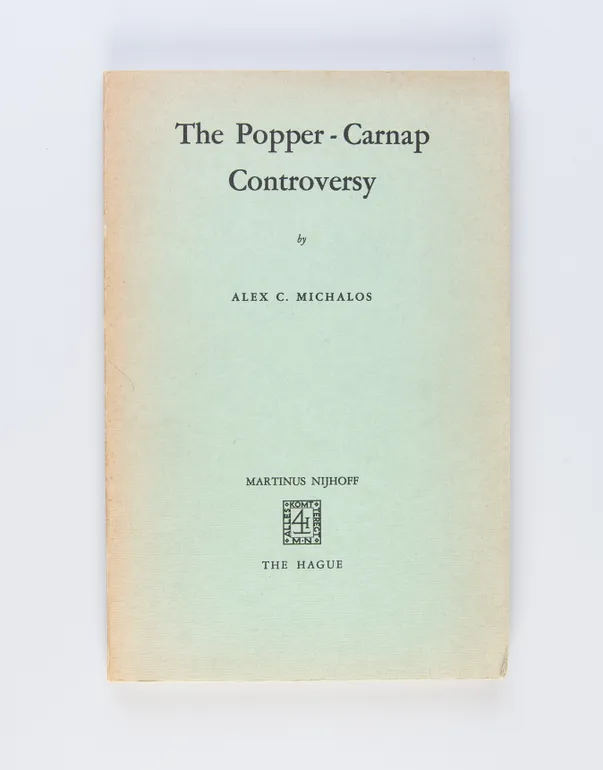 The Popper-Carnap Controversy.