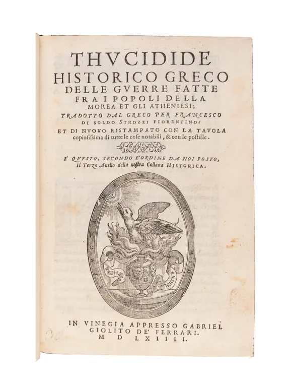 Thucidide historico greco delle guerre fatte fra i popoli della morea et gli atheniesi